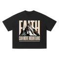 Faith Can Move Mountain Boxy T-Shirt