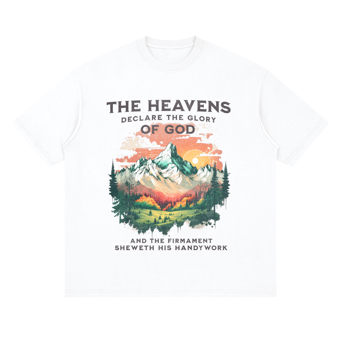 The Heavens Declare The Glory Of God T-SHIRT